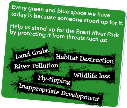 Help us stand up for the Brent River Park